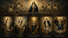Glorious Mysteries of the Rosary — Meditating on Resurrection, Hope, and Eternal Glory
